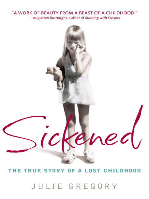 Title details for Sickened by Julie Gregory - Available
